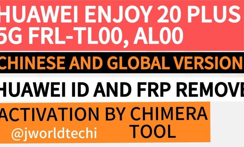 Huawei enjoy 20 plus 5G FRL-TL00,AL00,TN00,LX1 Chinese Huawei enjoy 20 plus 5G FRL-TL00,AL00,TN00,LX1 Chinese