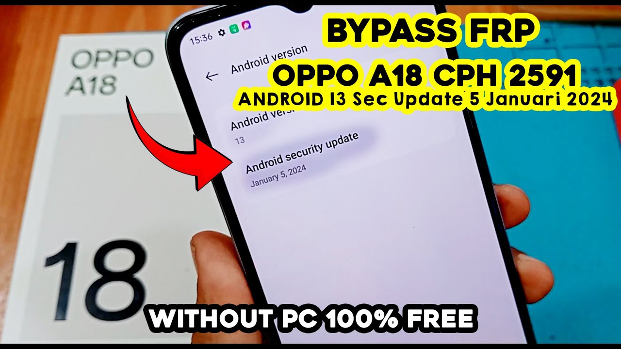 EASY!! Bypass FRP Oppo A18 Android 13 New Security EASY!! Bypass FRP Oppo A18 Android 13 New Security