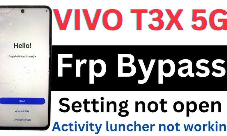 Unlocking Secrets: How to Bypass FRP on Vivo T3x 5G with Android 15 Unlocking Secrets: How to Bypass FRP on Vivo T3x 5G with Android 15