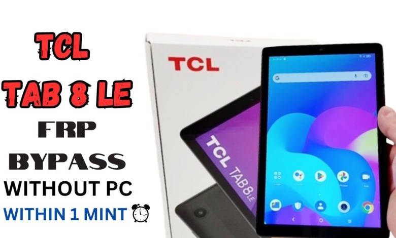 TCL Tab 8 LE Frp bypass | Without pc within 1 mint || TCL Tab 8 LE Frp bypass | Without pc within 1 mint ||