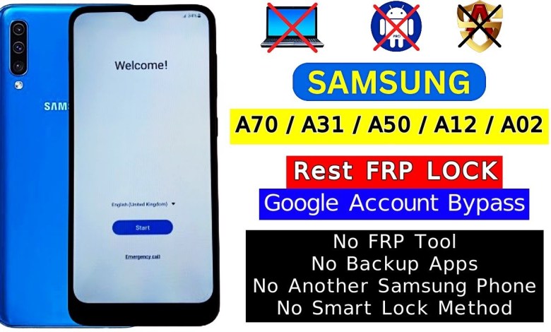 Samsung A31/A70/A50/A12/A02 Frp Bypass New Samsung A31/A70/A50/A12/A02 Frp Bypass New