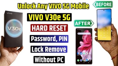 Unlock any Vivo 5g Mobile – Vivo V30e 5g Factory Reset Unlock any Vivo 5g Mobile – Vivo V30e 5g Factory Reset