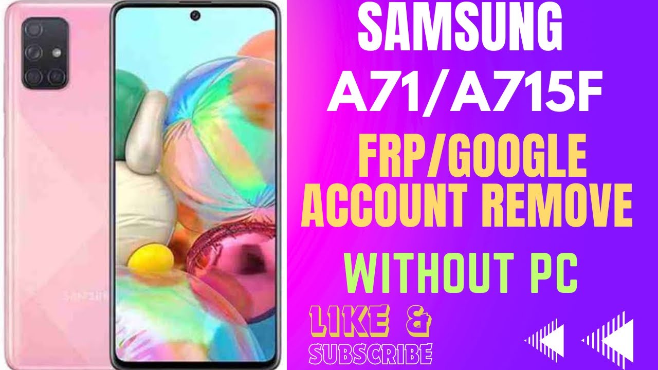 Samsung A71/A715f frp/ google account remove Samsung A71/A715f frp/ google account remove