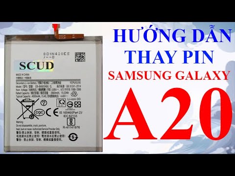 Hướng dẫn thay Pin Samsung Galaxy A20 Hướng dẫn thay Pin Samsung Galaxy A20