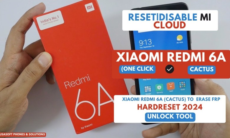 RESET|DISABLE|REMOVE MI CLOUD IN XIAOMI REDMI 6A RESET|DISABLE|REMOVE MI CLOUD IN XIAOMI REDMI 6A