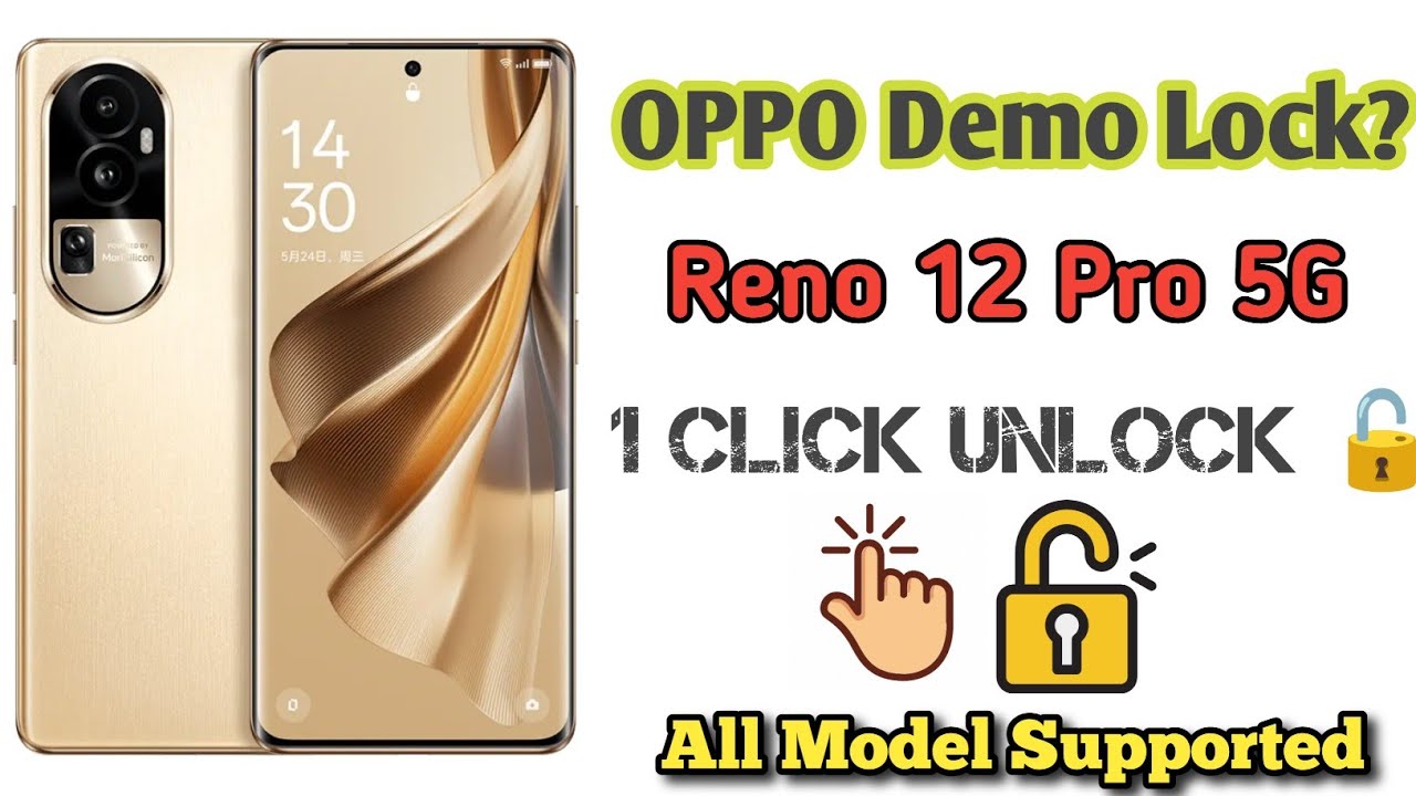 OPPO Reno 12 5G (CPH2625) Demo Unit Reset Permanent OPPO Reno 12 5G (CPH2625) Demo Unit Reset Permanent