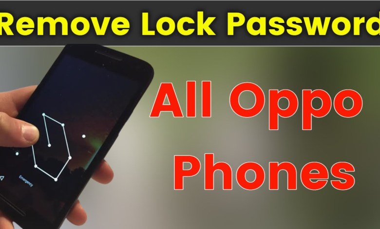 Remove Screen Lock Password of All Oppo Phones | Hard Remove Screen Lock Password of All Oppo Phones | Hard