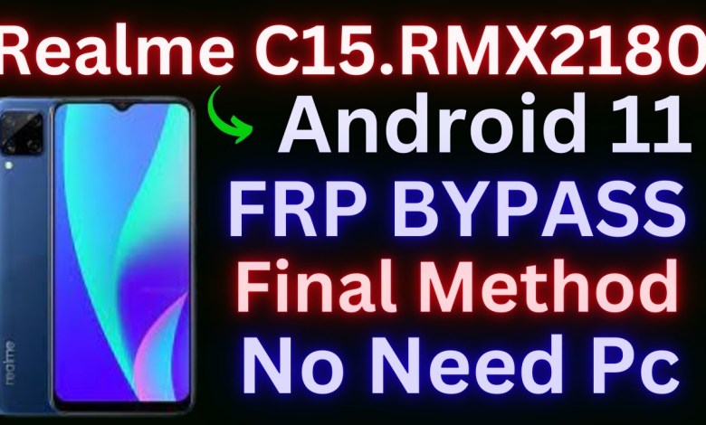 Unlock Realme C15: Learn How to Successfully Bypass Frp on Realme (RMX2195) Unlock Realme C15: Learn How to Successfully Bypass Frp on Realme (RMX2195)