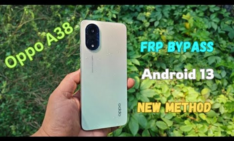 Oppo A38 frp bypass|| Android 13 latest security update Oppo A38 frp bypass|| Android 13 latest security update