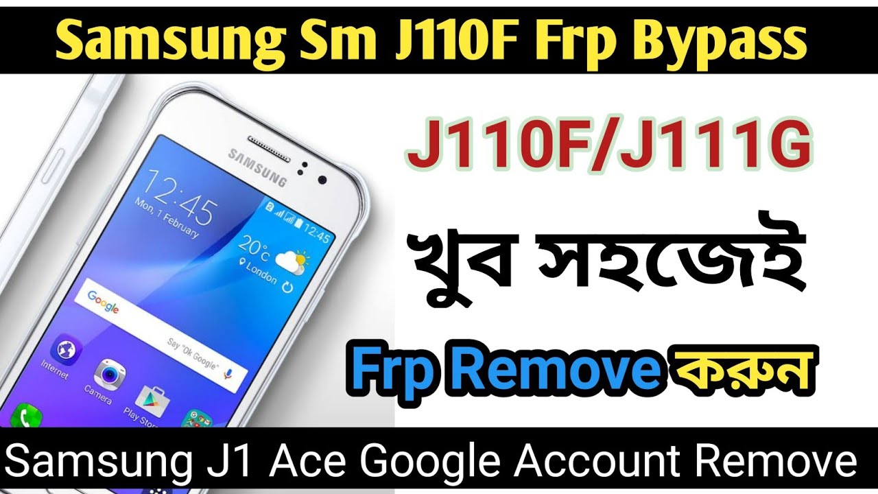 Samsung Sm J110F Frp Bypass/ Sm J1 Ace Google Samsung Sm J110F Frp Bypass/ Sm J1 Ace Google