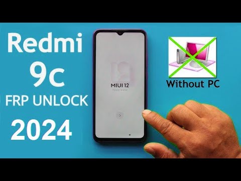 Redmi 9C Frp bypass No Computer 2024 Redmi 9C Frp bypass No Computer 2024