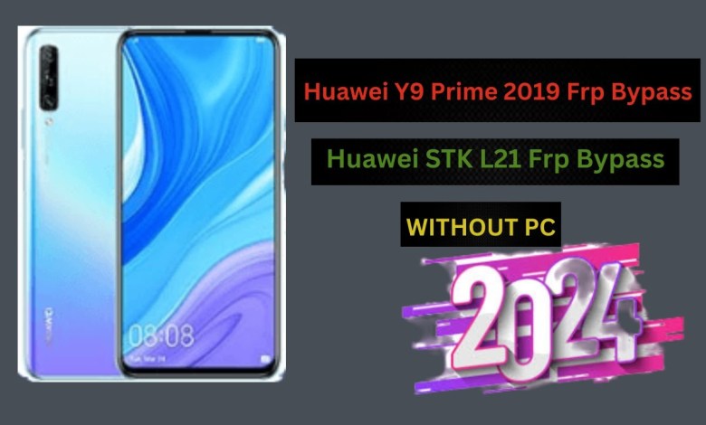 Huawei Y9 Prime 2019 Frp | Huawei STK L21 Bypass Huawei Y9 Prime 2019 Frp | Huawei STK L21 Bypass