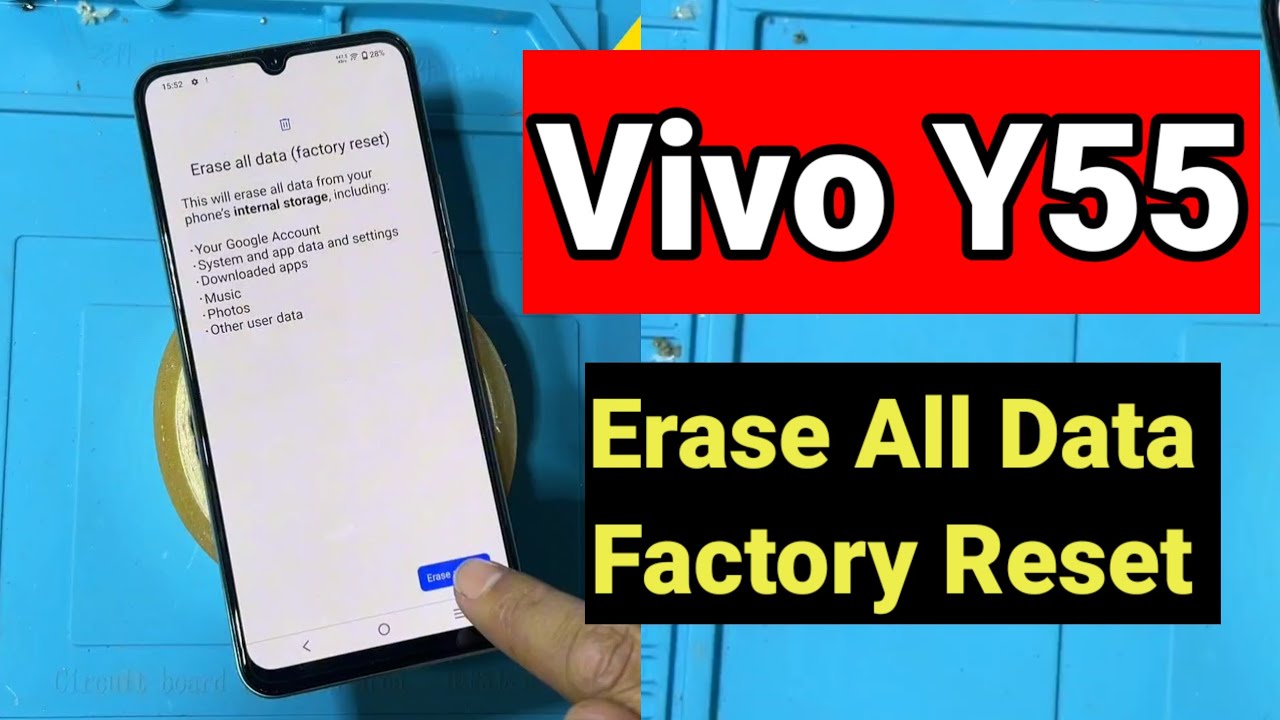 Vivo Y55 Factory Reset Wipe data Erase All Data Vivo Y55 Factory Reset Wipe data Erase All Data