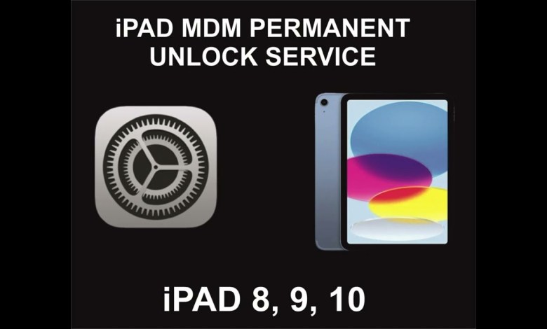 iPad MDM Unlock Service, Permanent, iPad 8, 9, 10 iPad MDM Unlock Service, Permanent, iPad 8, 9, 10