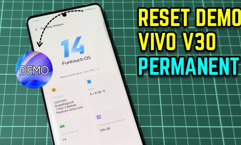 Reset Demophone Vivo V30 Permanently Tested 100% Reset Demophone Vivo V30 Permanently Tested 100%