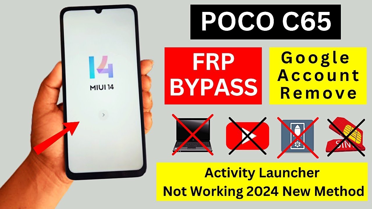 Poco C65 FRP Bypass 2024 – Activity Launcher Not Poco C65 FRP Bypass 2024 – Activity Launcher Not