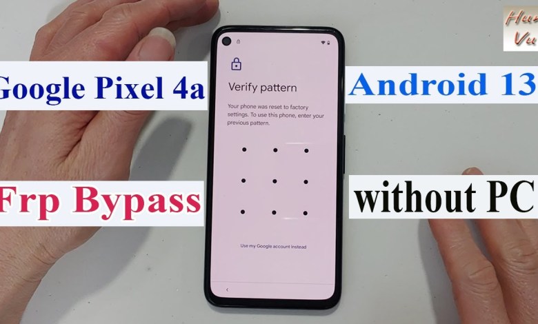 Google pixel 4a Frp bypass Android 13 without pc method Google pixel 4a Frp bypass Android 13 without pc method