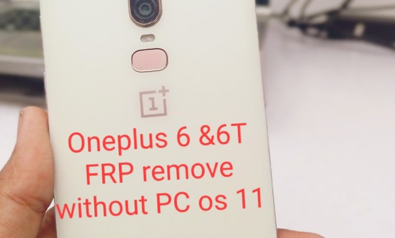 OnePlus 6 &6T FRP (Factory Reset Protection) Bypassing OnePlus 6 &6T FRP (Factory Reset Protection) Bypassing