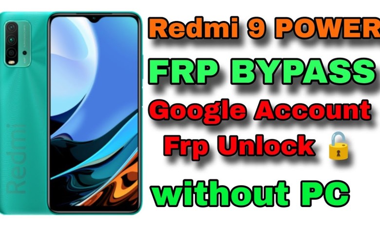 Redmi 9 Power Frp Bypass 2024 | Redmi 9 Power Google Redmi 9 Power Frp Bypass 2024 | Redmi 9 Power Google