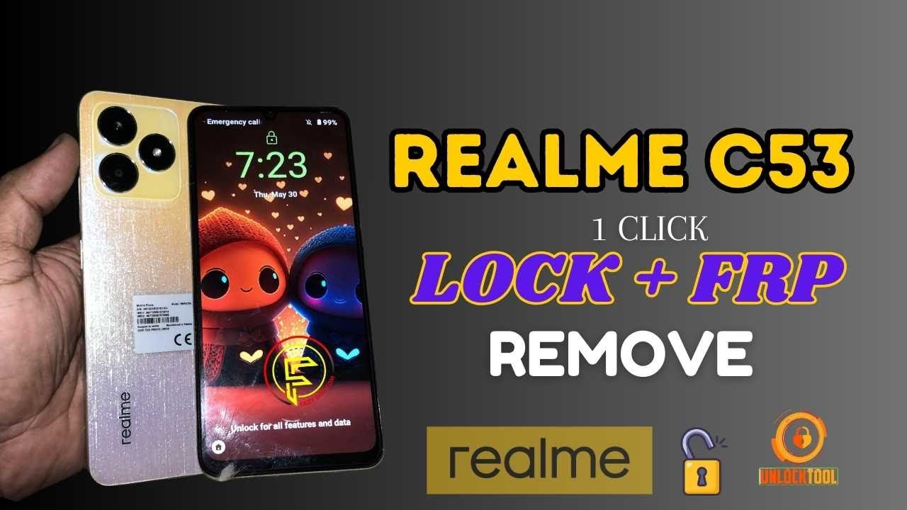 Realme C53 Screen Lock / Frp Remove with Unlocktool || Realme C53 Screen Lock / Frp Remove with Unlocktool ||