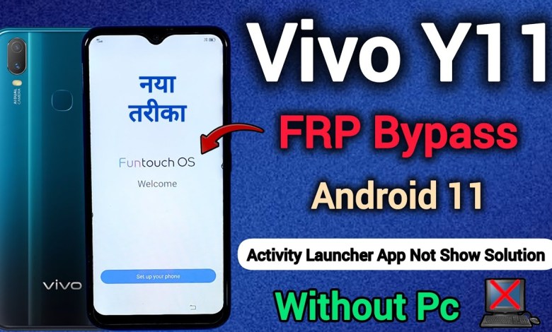 Discover how to bypass FRP on Vivo Y11 without using a PC and with Android 11 Discover how to bypass FRP on Vivo Y11 without using a PC and with Android 11