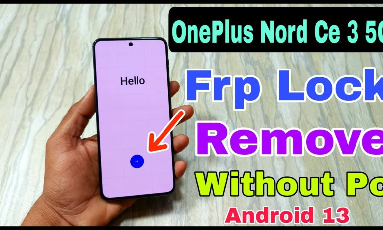 oneplus nord ce 3 5g frp unlock without pc | how to oneplus nord ce 3 5g frp unlock without pc | how to