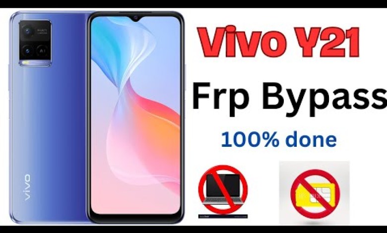 Vivo Y21 frp bypass 2023 new security. Vivo Y21 frp bypass 2023 new security.