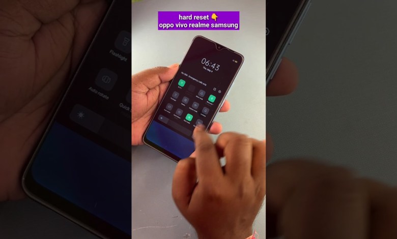 how to hard reset oppo vivo realme samsung without pc how to hard reset oppo vivo realme samsung without pc