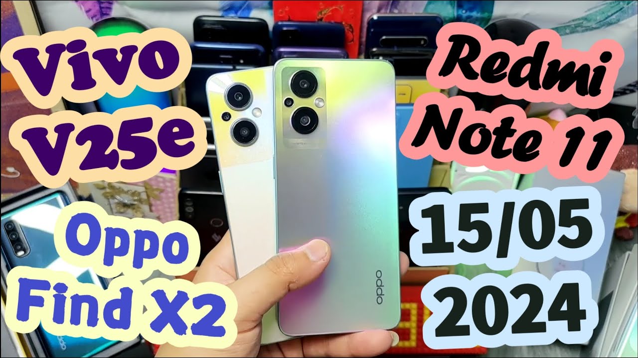 15/05/2024 – Redmi Note 9 – Samsung A50s 1.300 – Oppo 15/05/2024 – Redmi Note 9 – Samsung A50s 1.300 – Oppo