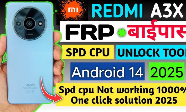 Unlock the Redmi A3x with this mysterious FRP Bypass & SPD CPU Unlock Tool for Android Unlock the Redmi A3x with this mysterious FRP Bypass & SPD CPU Unlock Tool for Android