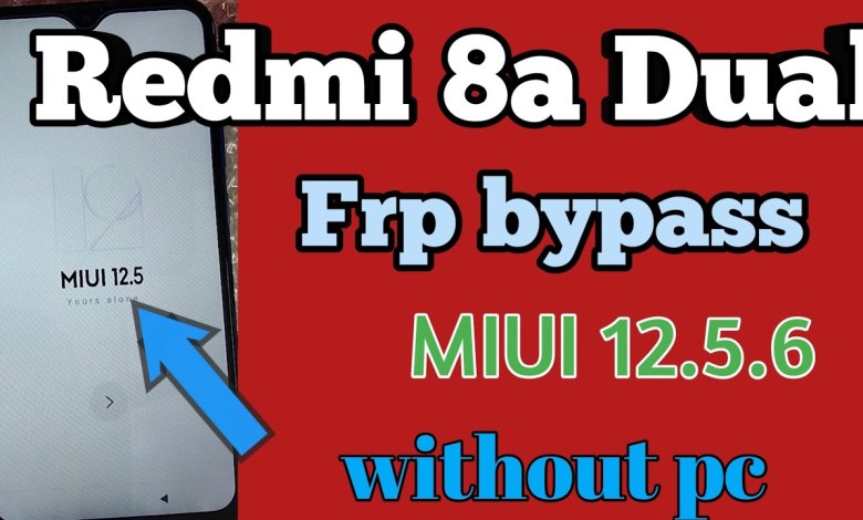 redmi 8a frp bypass || MIUI 12.5 || mi 8a frp bypass || redmi 8a frp bypass || MIUI 12.5 || mi 8a frp bypass ||
