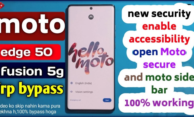 Unlock Motorola Edge 50 Fusion with Android 14 | Bypass FRP Moto 50 Unlock Motorola Edge 50 Fusion with Android 14 | Bypass FRP Moto 50