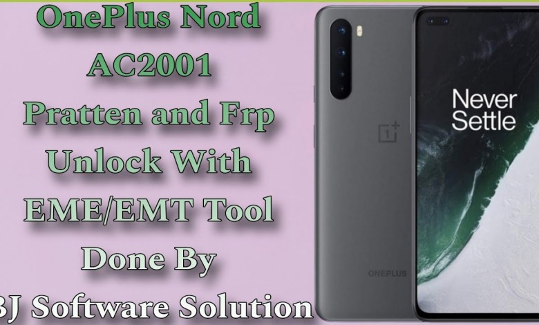 OnePlus Nord AC2001 Pratten and Frp Unlock EME/EMT Tool OnePlus Nord AC2001 Pratten and Frp Unlock EME/EMT Tool