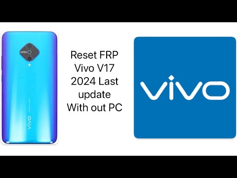 2024 Reset FRP Vivo V17, Reset FRP All Vivo,12 Android, 2024 Reset FRP Vivo V17, Reset FRP All Vivo,12 Android,