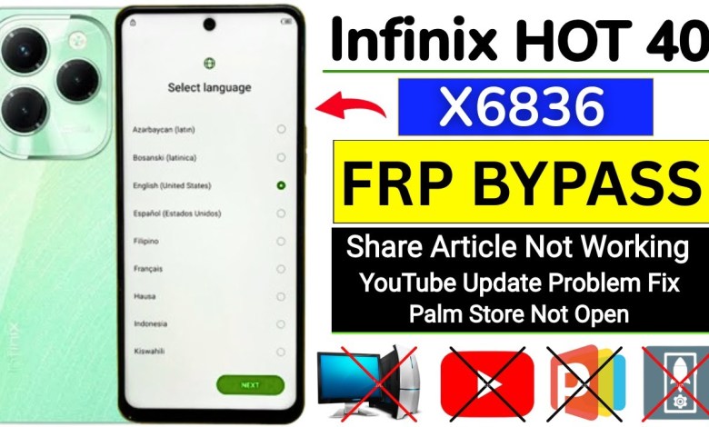 Unlocking Secrets: How to Bypass Google/FRP on Infinix Hot 40 (X6836) Unlocking Secrets: How to Bypass Google/FRP on Infinix Hot 40 (X6836)