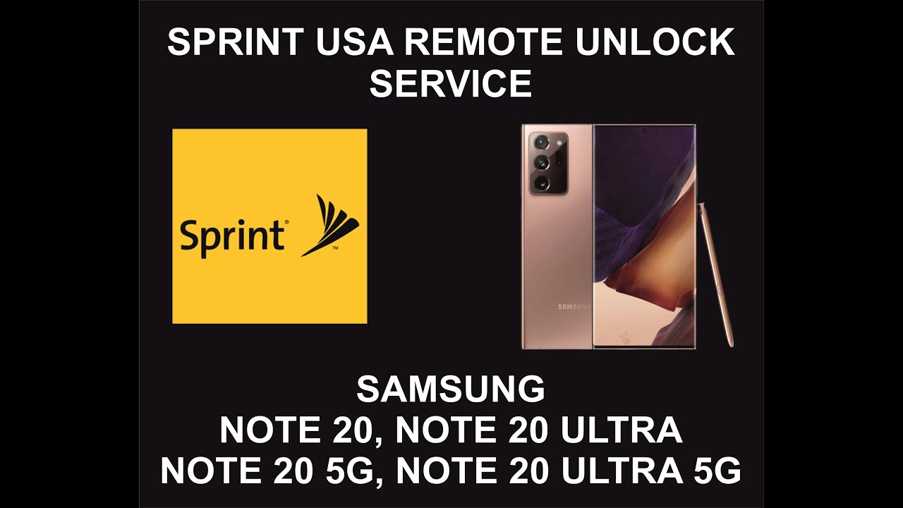 Sprint USA Samsung Unlock Service, Samsung Note 20, Sprint USA Samsung Unlock Service, Samsung Note 20,