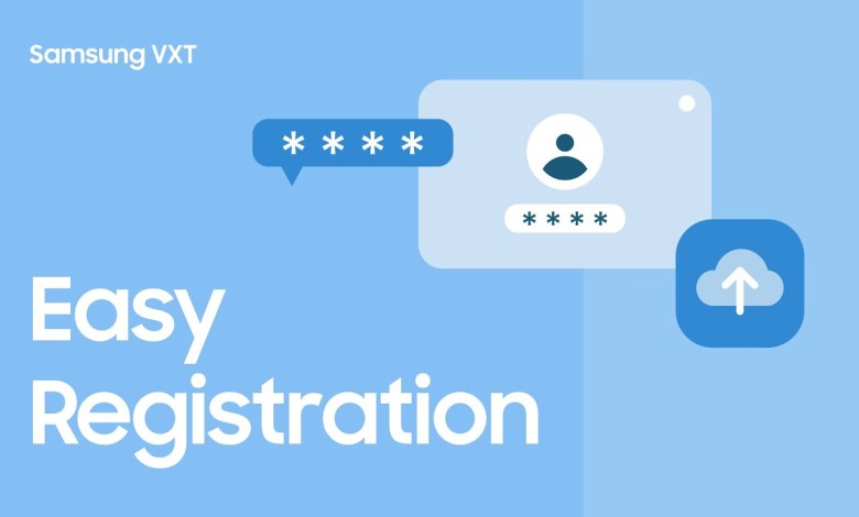 VXT CMS: Easy Registration | Samsung VXT CMS: Easy Registration | Samsung
