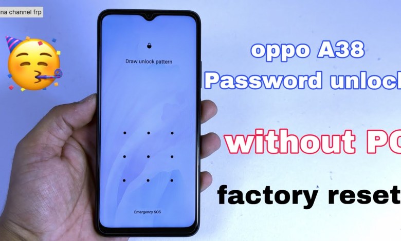 Hot to hard reset oppo a38 | oppo a38 hard rese | Oppo Hot to hard reset oppo a38 | oppo a38 hard rese | Oppo