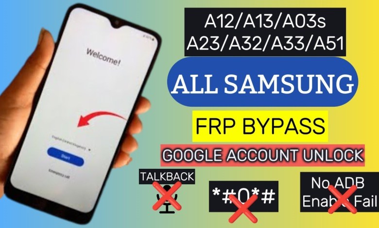 All Samsung a12/a13/a03s/a23/a32/a33/a51 FRP BYPASS || All Samsung a12/a13/a03s/a23/a32/a33/a51 FRP BYPASS ||