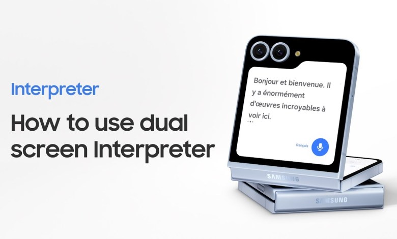 How To Use Interpreter on Galaxy Buds 3 Pro & How To Use Interpreter on Galaxy Buds 3 Pro &