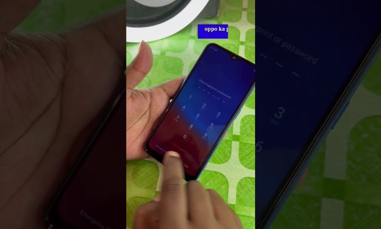 How to break the lock of any Oppo phone, Oppo How to break the lock of any Oppo phone, Oppo
