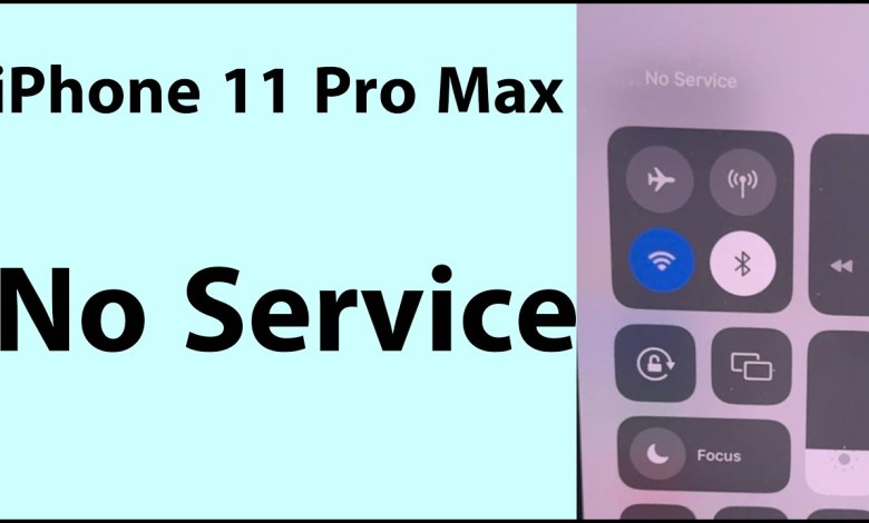 iPhone 11 Pro Max No Service searching iPhone 11 Pro Max No Service searching