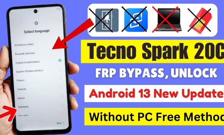 How to Bypass TECNO SPARK 20C FRP on Android 13 Without Using a PC – Discover the New Method! How to Bypass TECNO SPARK 20C FRP on Android 13 Without Using a PC – Discover the New Method!
