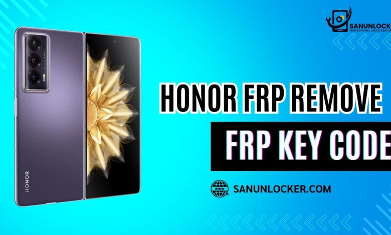 Honor FRP Remove with Key Code by Sanunlocker.com Honor FRP Remove with Key Code by Sanunlocker.com