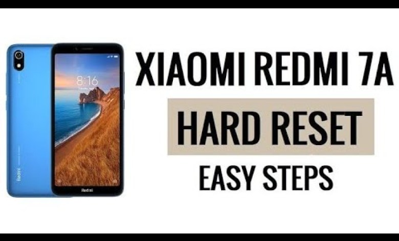 Xiaomi Redmi 7A Hard Reset Factory Reset without PC Xiaomi Redmi 7A Hard Reset Factory Reset without PC