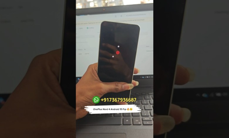 Unlocking Secrets: OnePlus Nord 4 FRP Bypass on Android 15 #shorts Unlocking Secrets: OnePlus Nord 4 FRP Bypass on Android 15 #shorts
