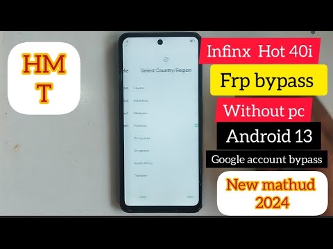 lInfinix Hot 40i FRP Bypass Android 13,14 | 2024 | lInfinix Hot 40i FRP Bypass Android 13,14 | 2024 |