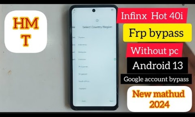 lInfinix Hot 40i FRP Bypass Android 13,14 | 2024 | lInfinix Hot 40i FRP Bypass Android 13,14 | 2024 |