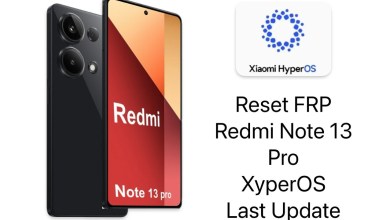 Redmi Note 13 Pro Reset FRP, XyperOS, All Xiaomi Bypass Redmi Note 13 Pro Reset FRP, XyperOS, All Xiaomi Bypass