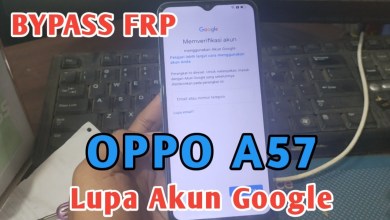 OPPO A57 Cph2387 FORGET GOOGLE ACCOUNT/BYPASS FRP DONE OPPO A57 Cph2387 FORGET GOOGLE ACCOUNT/BYPASS FRP DONE
